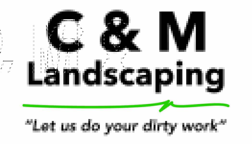 C & M Landscaping